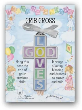 "God Loves" Crib Cross